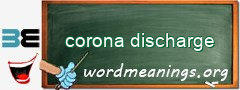 WordMeaning blackboard for corona discharge